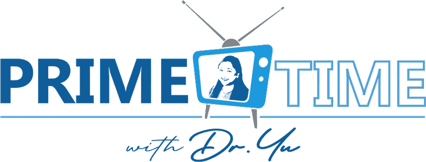PRIME TIME with Dr. Yu Logo PRIME TIME with Dr. Yu Logo